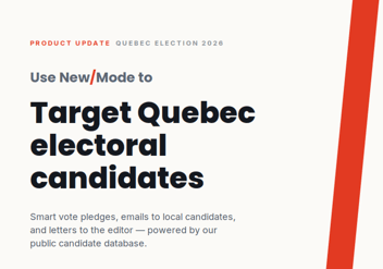 Use New/Mode to Target Quebec Electoral Candidates
